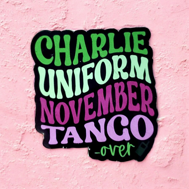 C U Next Tuesday Magnet