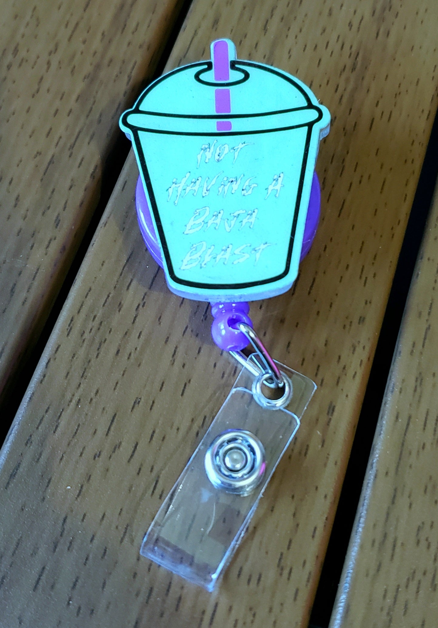 Not Having A Baja Blast Badge Reel