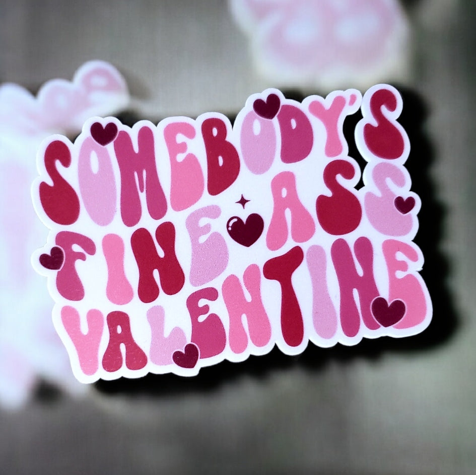 Fine Ass Valentine Sticker