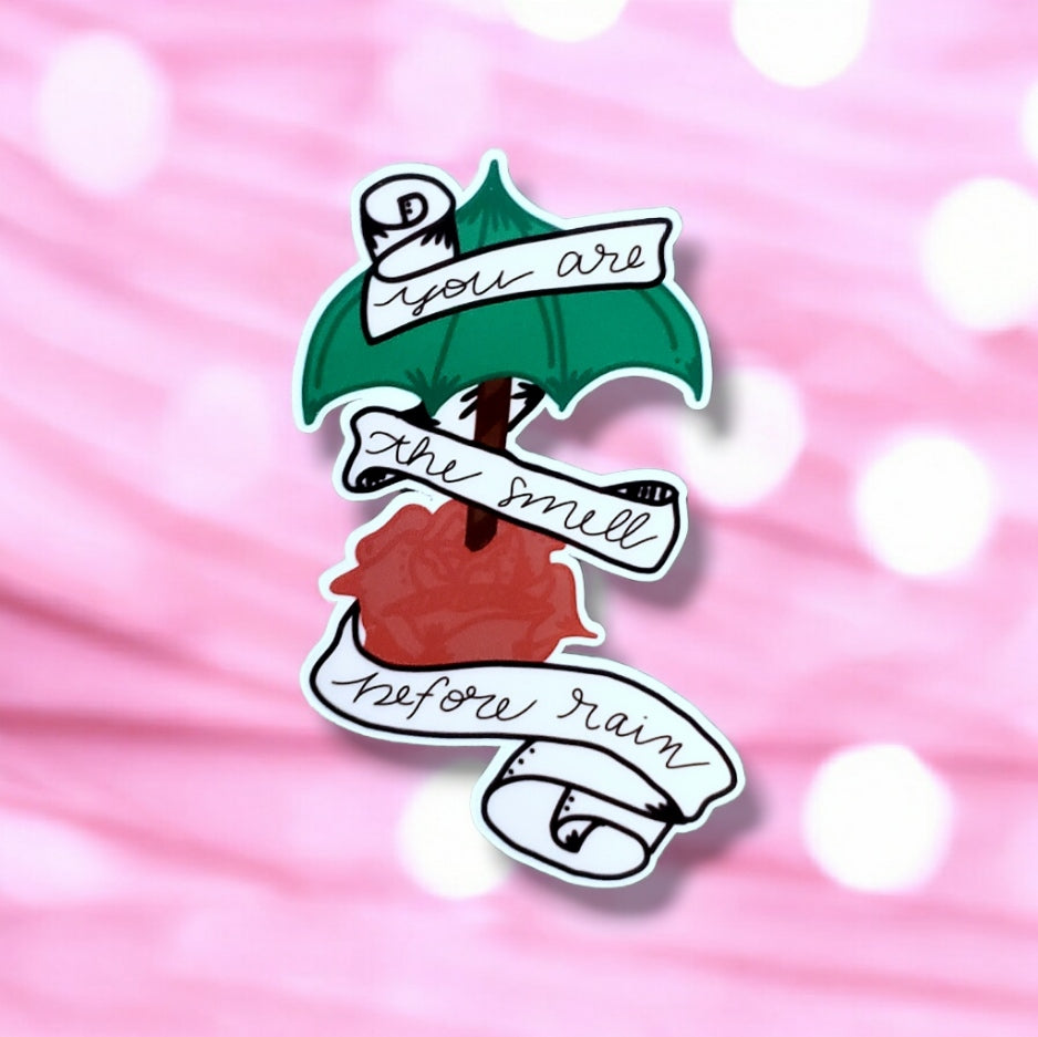 Smell Before Rain Sticker