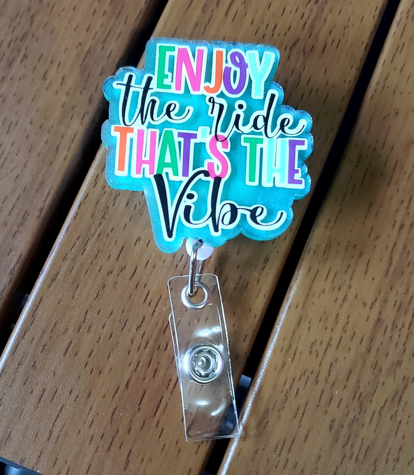 Enjoy The Ride Badge Reel