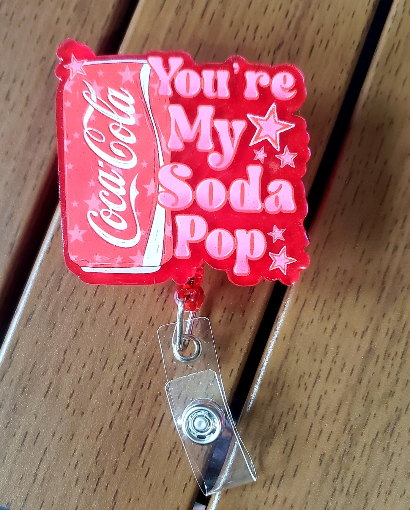 You're My Soda Pop Cola Badge Reel