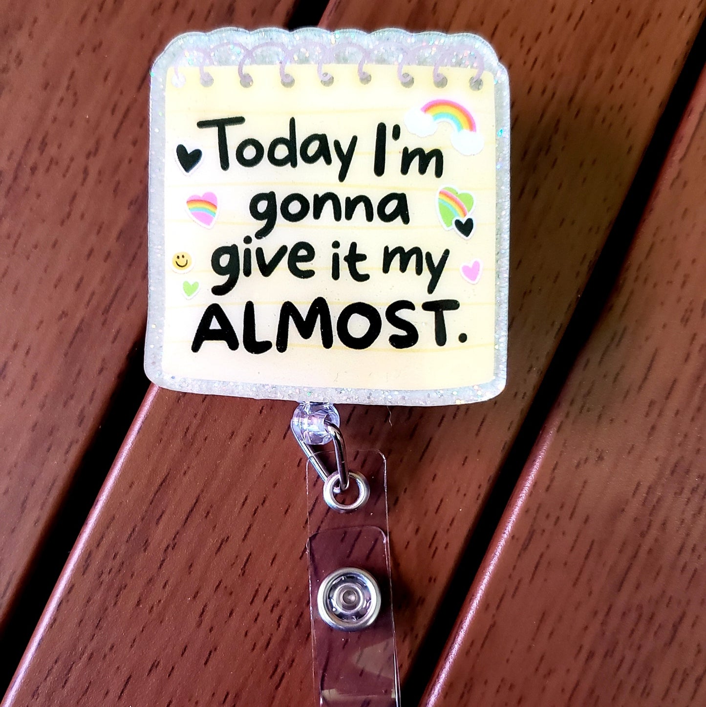 Give It My Almost Badge Reel