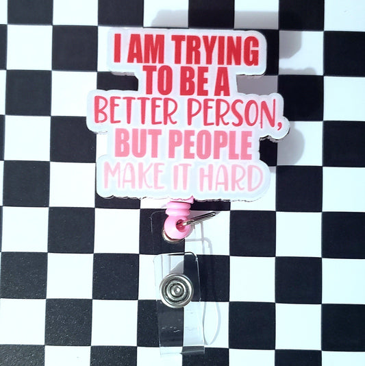 Better Person Badge Reel